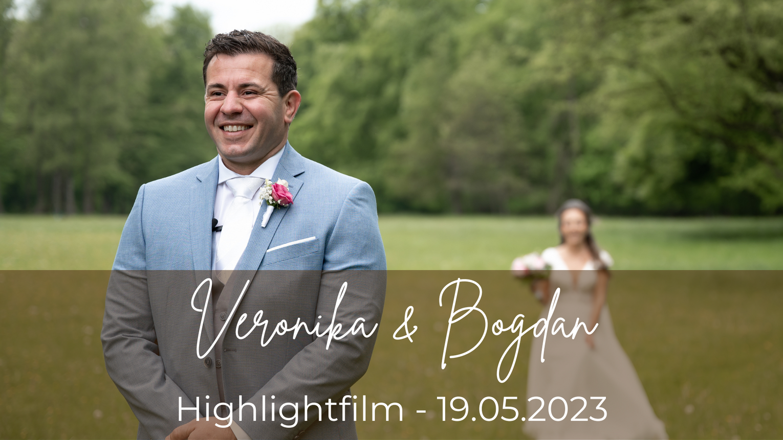Hightlight-Film Veronika und Bogdan